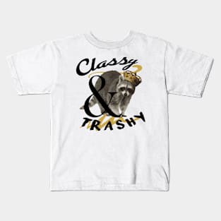 Classy & Trashy Racoon Kids T-Shirt